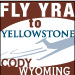 Yellowstone Regional Airport : Fly to Yellowstone - Fly to Cody, WY, 52 miles from Yellowstone National Park. Connecting from Denver and SLC, YRA and Cody are your ticket to car rentals, lodging, dining & western entertainment.